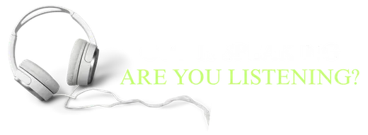 God is speaking, are you listening?